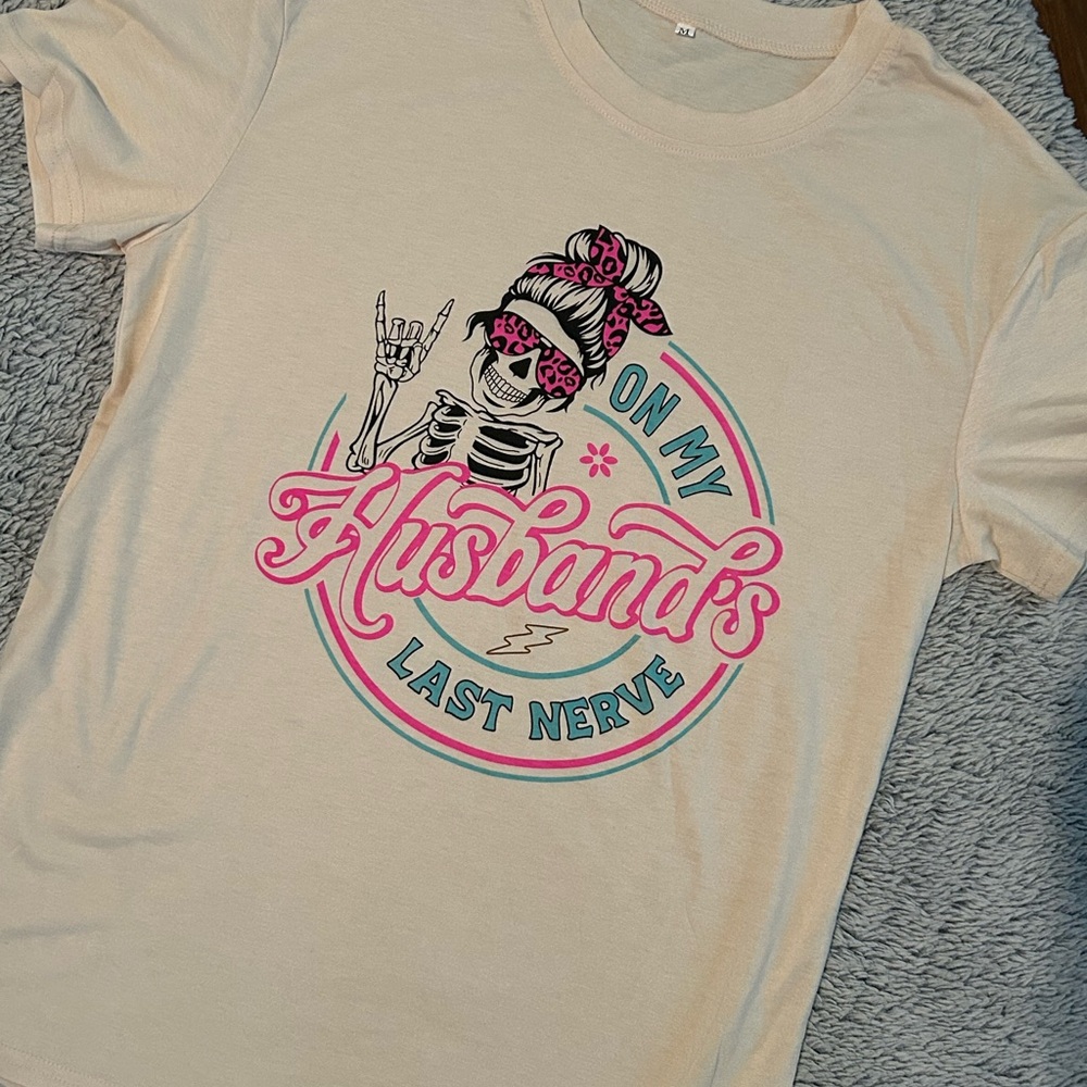 Graphic Tee On My Husbands Last Nerve size medium New short sleeve comfy